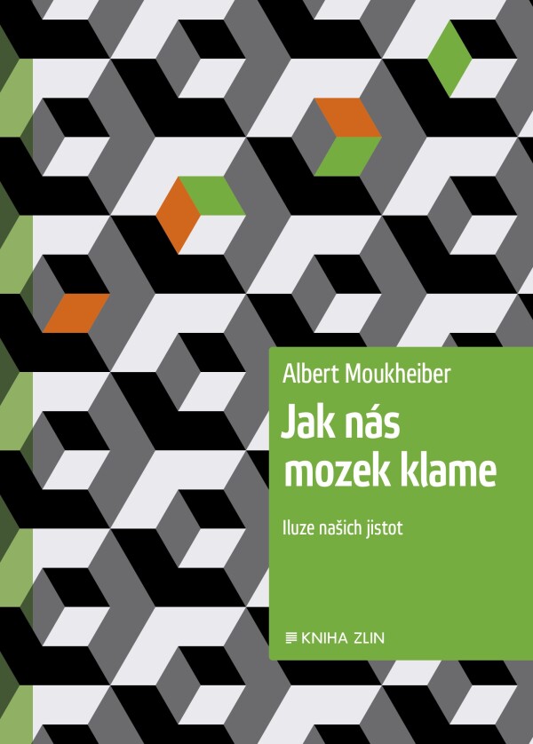 Albert Moukheiber: JAK NÁS MOZEK KLAME