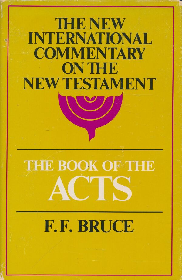 F. F. Bruce: The Book of Acts