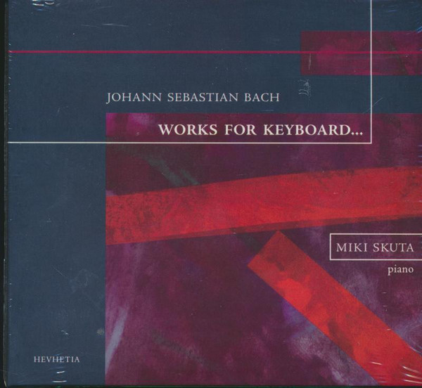 Miki Skuta: WORKS FOR KEYBOARD...J.S.BACH