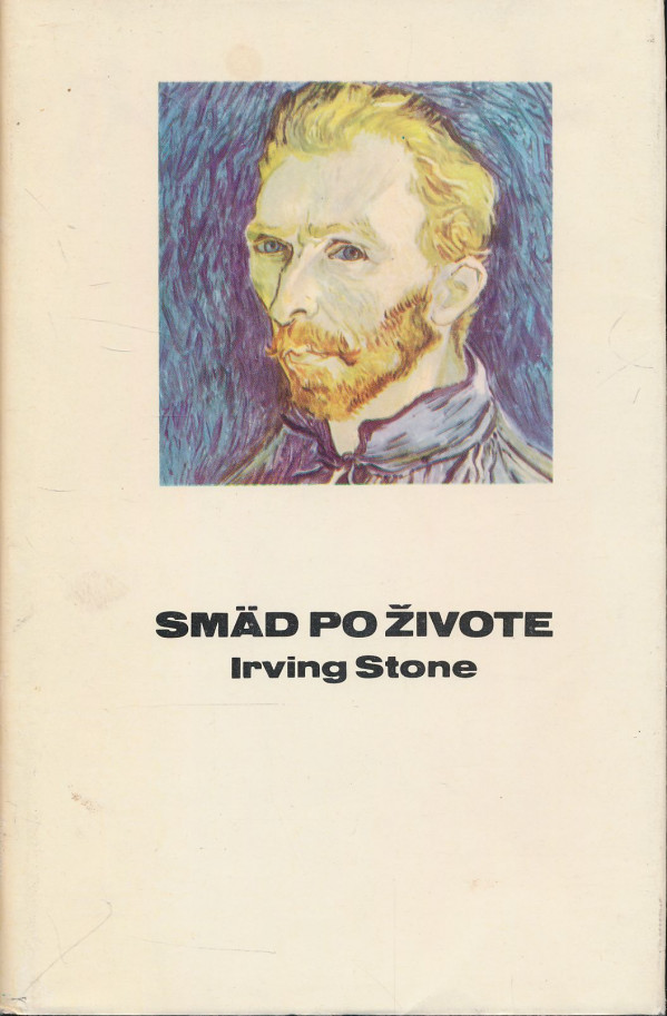 Irving Stone: Smäd po živote