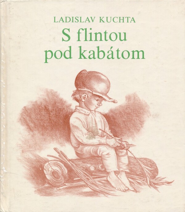 Ladislav Kuchta: S FLINTOU POD KABÁTOM