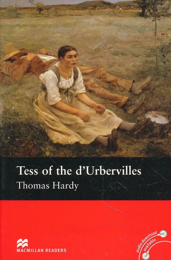 Thomas Hardy: TESS OF THE D URBERVILLES