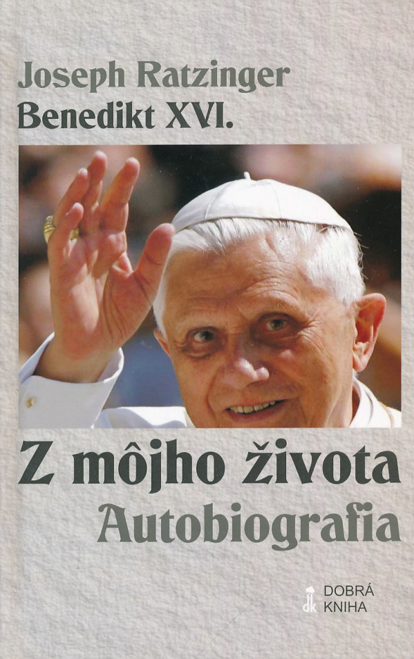 Joseph Ratzinger: Z MÔJHO ŽIVOTA