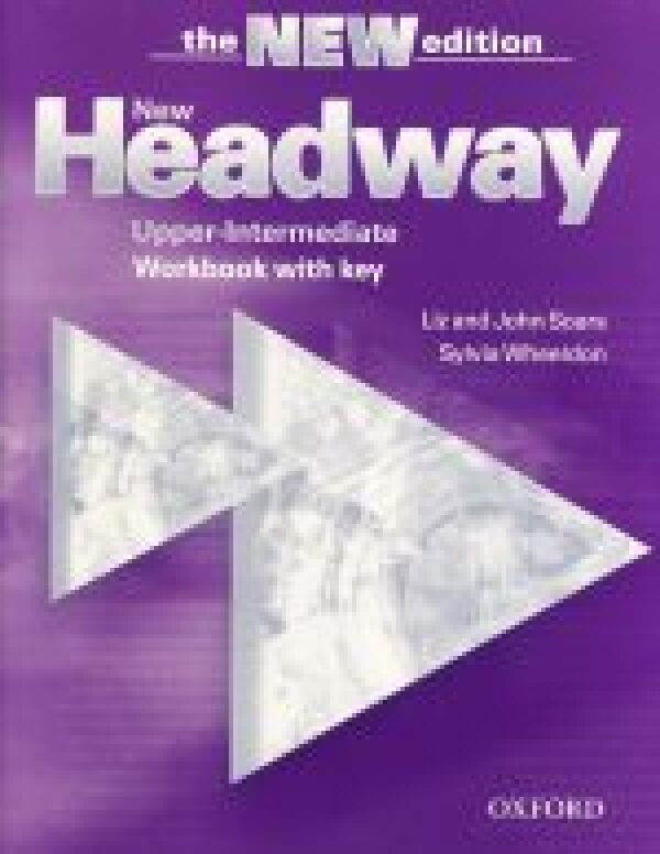 Liz Soars, Liz Soars, Sylvia Wheeldon: NEW HEADWAY UPPER-INTERMEDIATE NEW WB