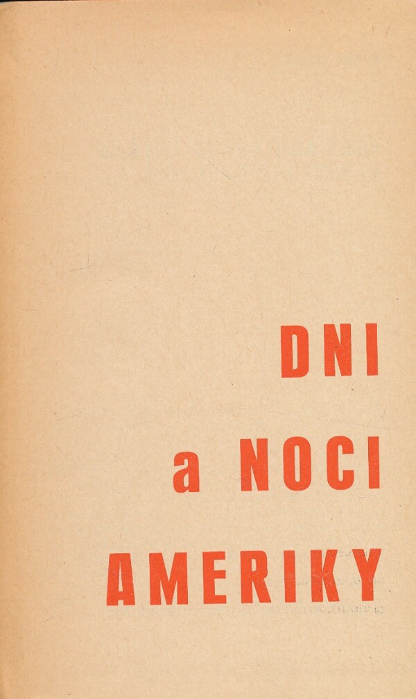 DNI A NOCI AMERIKY
