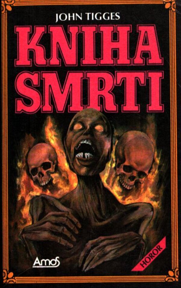 John Tigges: KNIHA SMRTI
