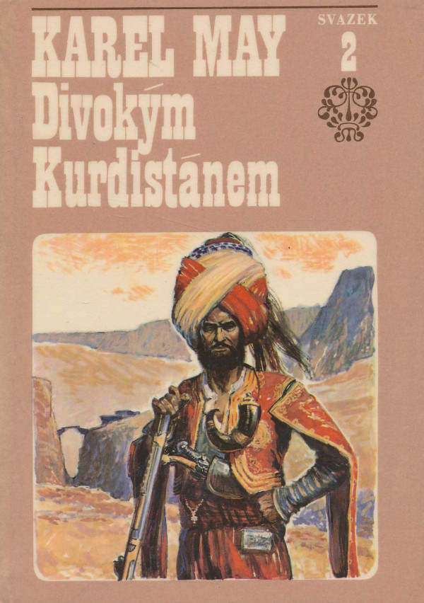 Karel May: Divokým Kurdistánem