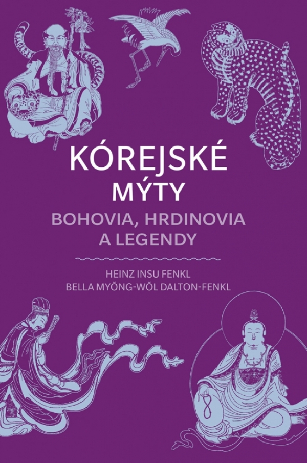 Heinz Insu Fenkl: KÓREJSKÉ MÝTY