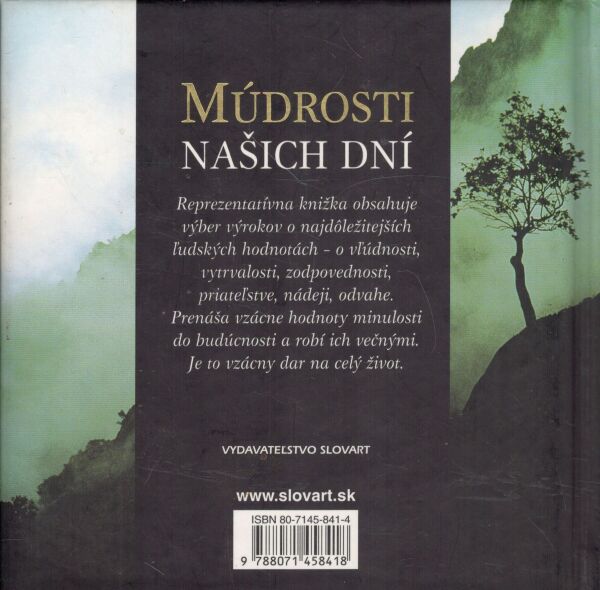 MÚDROSTI NAŠICH DNÍ