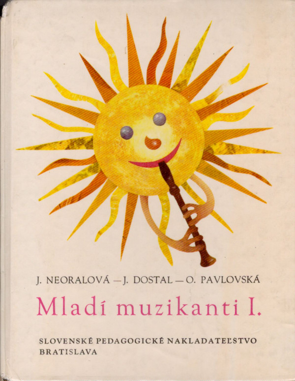 J. Neoralová, J. Dostal, O. Pavlovská: MLADÍ MUZIKANTI I.