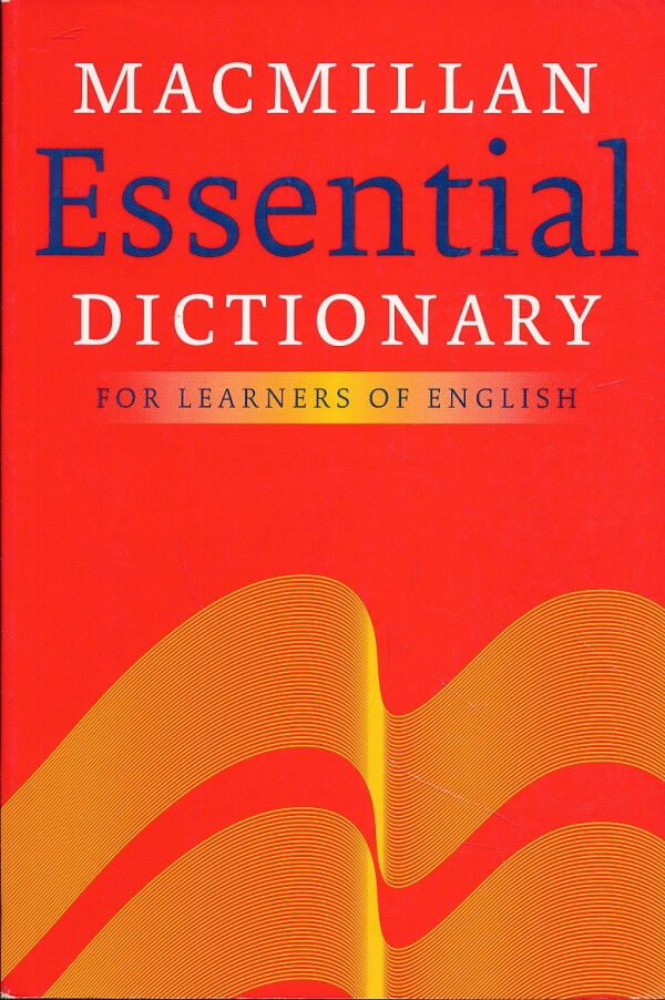 MACMILLAN ESSENTIAL DICTIONARY