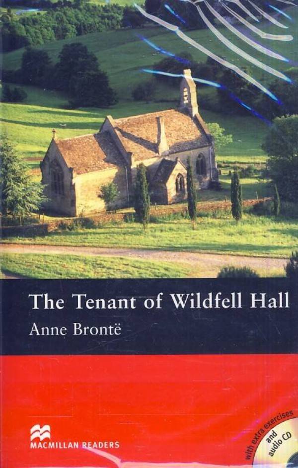 Anne Bronte: THE TENANT OF WILDFELL HALL + AUDIO CD
