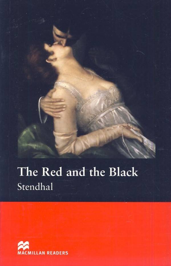 Stendhal: THE RED AND THE BLACK