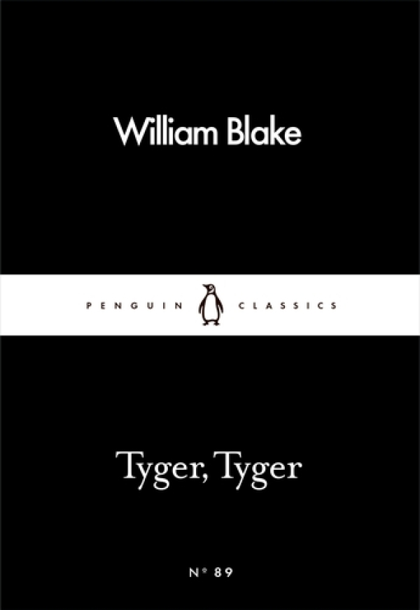 William Blake: TYGER, TYGER