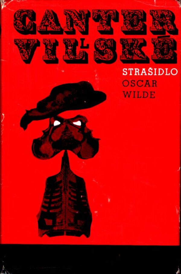 Oscar Wilde: CANTERVILLSKÉ STRAŠIDLO