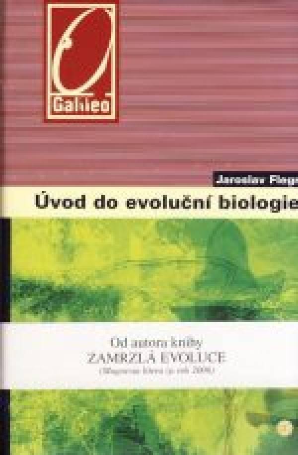 Jaroslav Flegr: ÚVOD DO EVOLUČNÍ BIOLOGIE