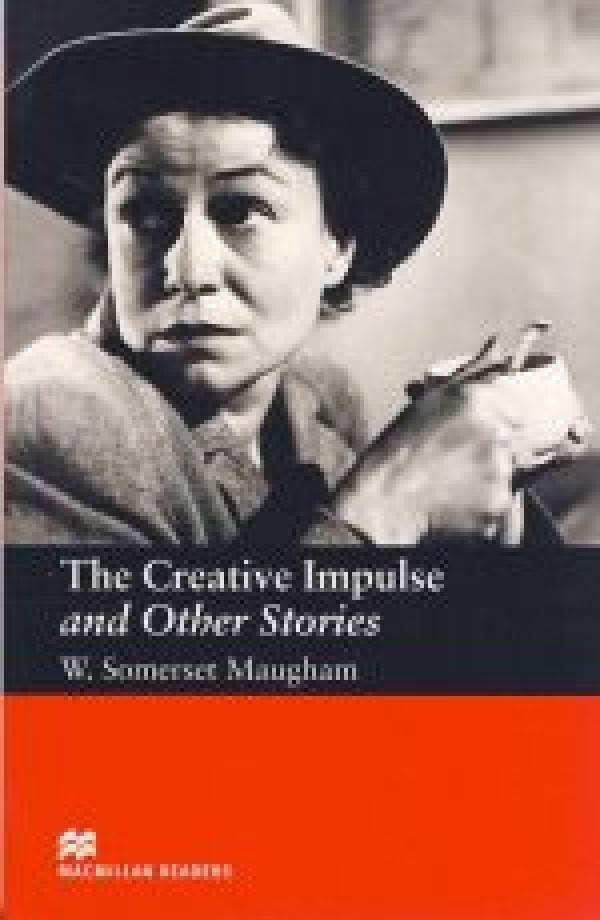 Somerset Maugham: THE CREATIVE IMPULSE AND OTHER STORIES