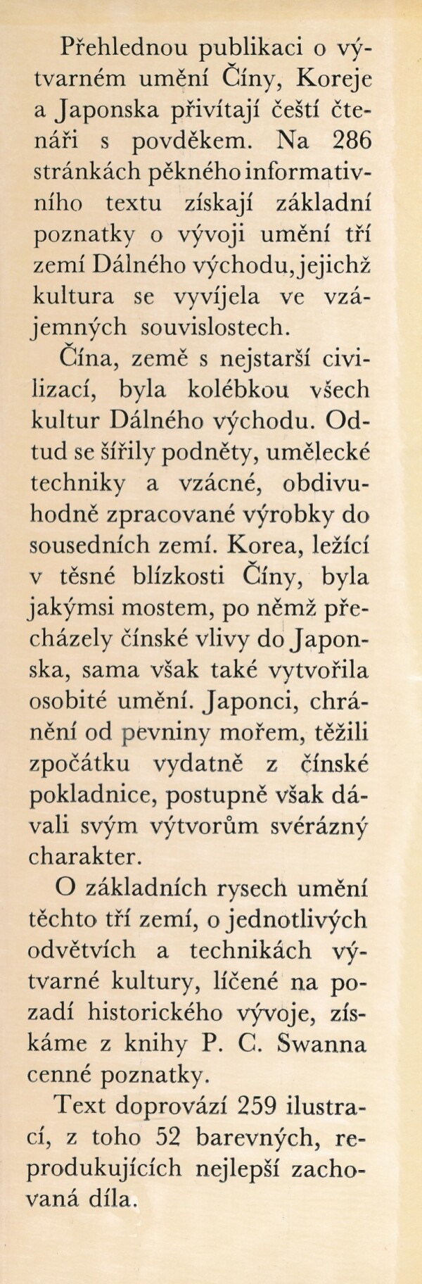 Peter C. Swann: UMĚNÍ ČÍNY, KOREJE A JAPONSKA