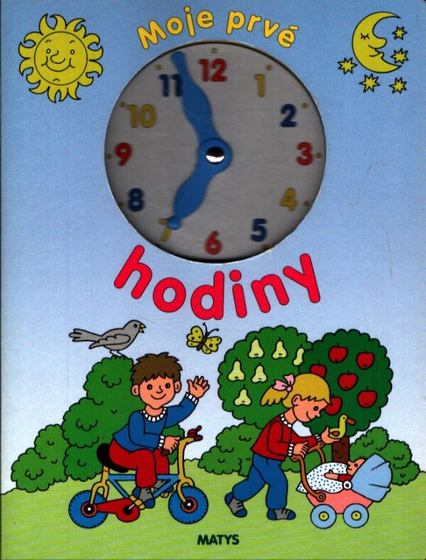 MOJE PRVÉ HODINY