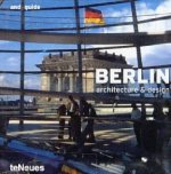 BERLIN-ARCHITECTURE AND DESIGN