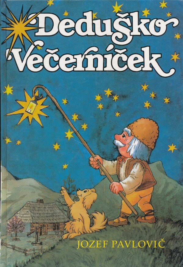 Jozef Pavlovič: DEDUŠKO VEČERNÍČEK