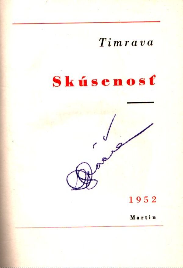 Timrava: SKÚSENOSŤ