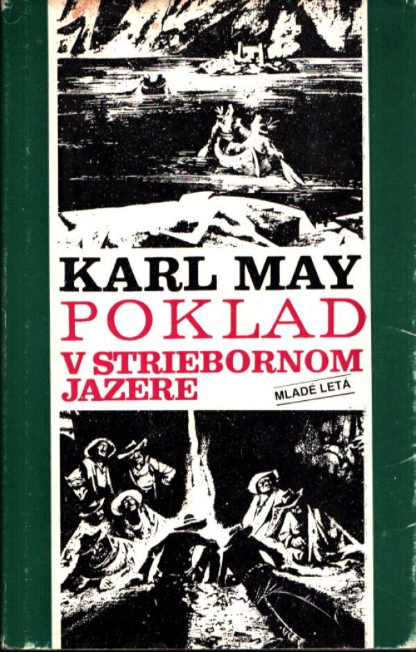 Karl May: POKLAD V STRIEBORNOM JAZERE