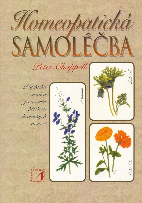 Peter Chappell: HOMEOPATICKÁ SAMOLÉČBA