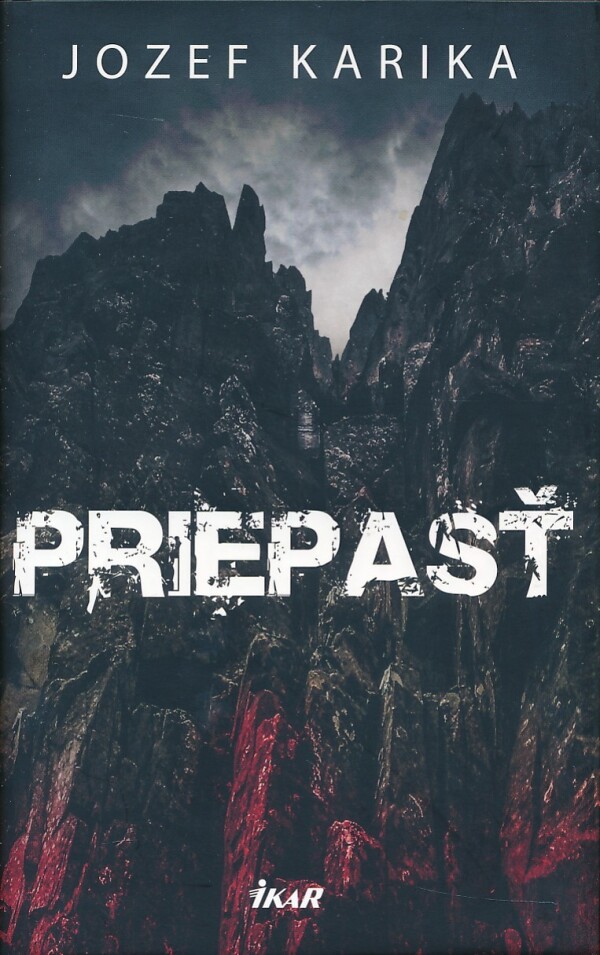 Jozef Karika: PRIEPASŤ