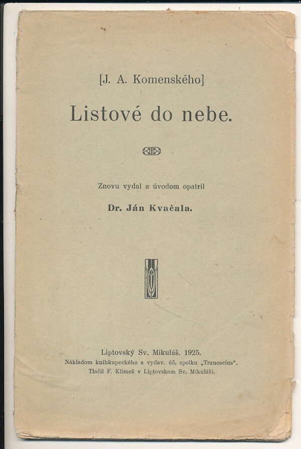 J. A. Komenský: LISTOVÉ DO NEBE