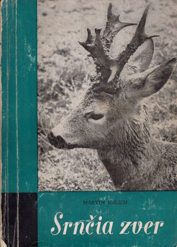 Martin Kulich: SRNČIA ZVER