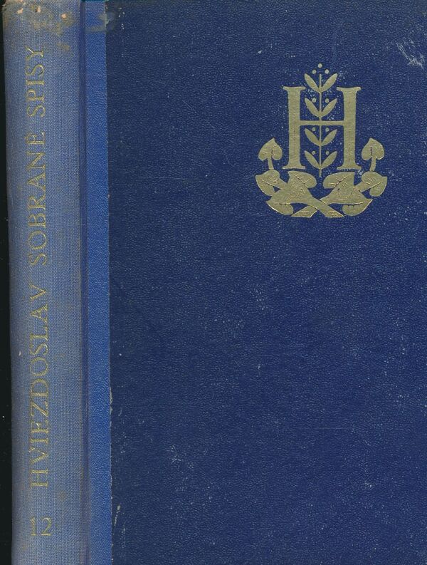 Pavol Orságh Hviezdoslav: Hviezdoslavove sobrané spisy básnické 12
