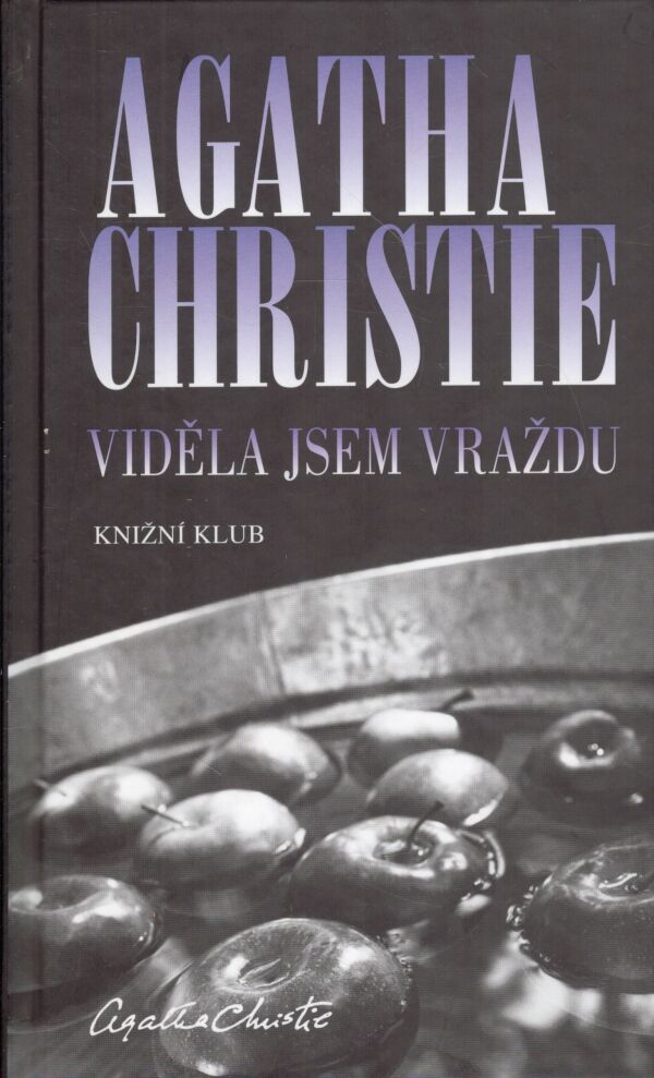 Agatha Christie: VIDĚLA JSEM VRAŽDU