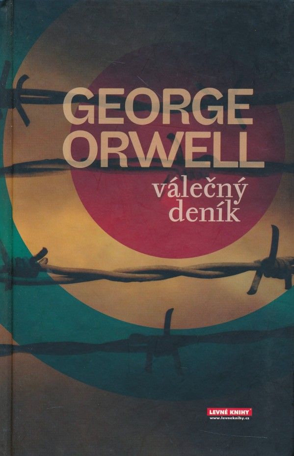 George Orwell: VÁLEČNÝ DENÍK