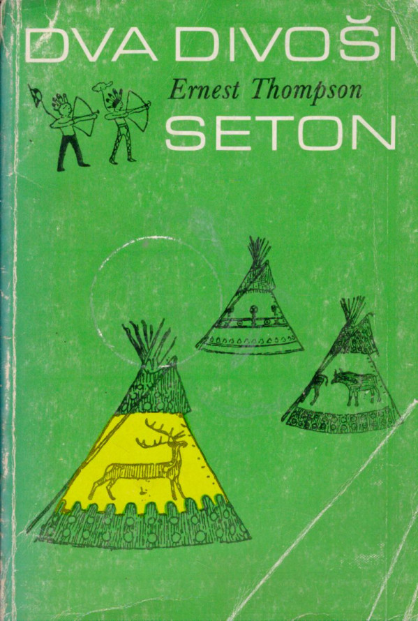 Ernest Thompson Seton: DVA DIVOŠI