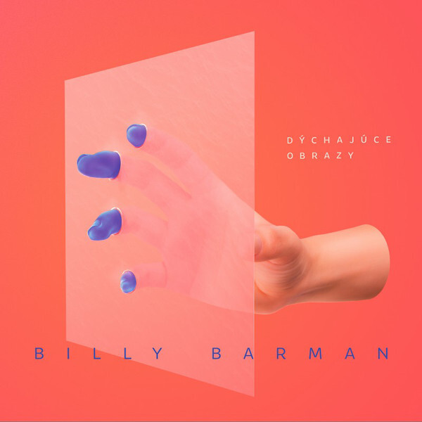 Barman Billy: DÝCHAJÚCE OBRAZY - LP