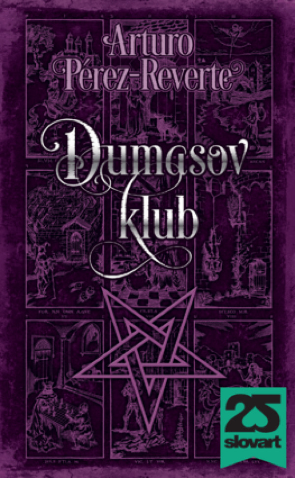 Arturo Pérez-Reverte: DUMASOV KLUB