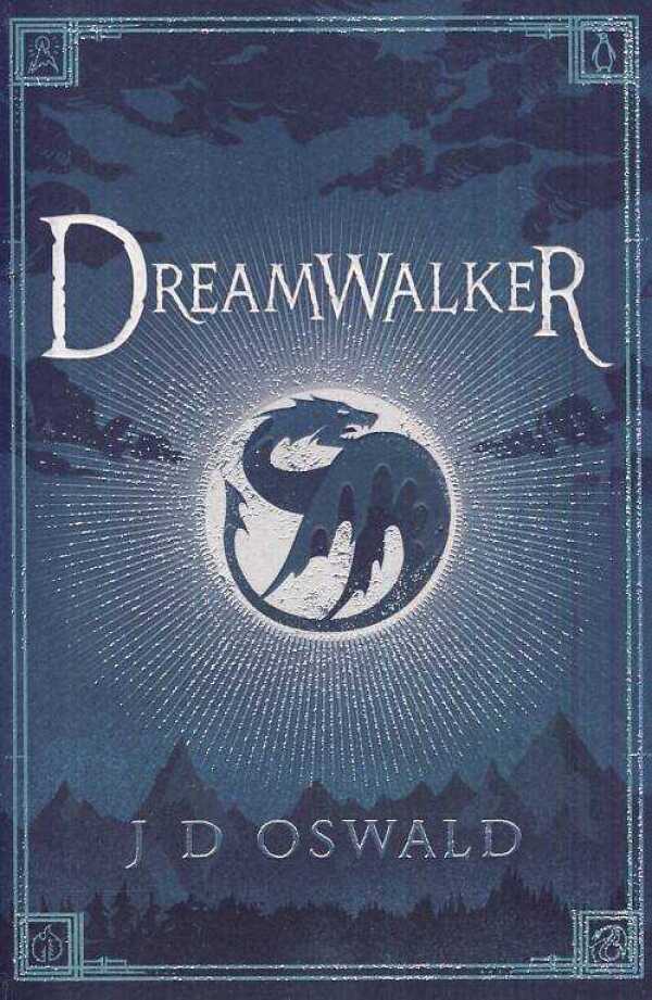 JD Oswald: DREAMWALKER