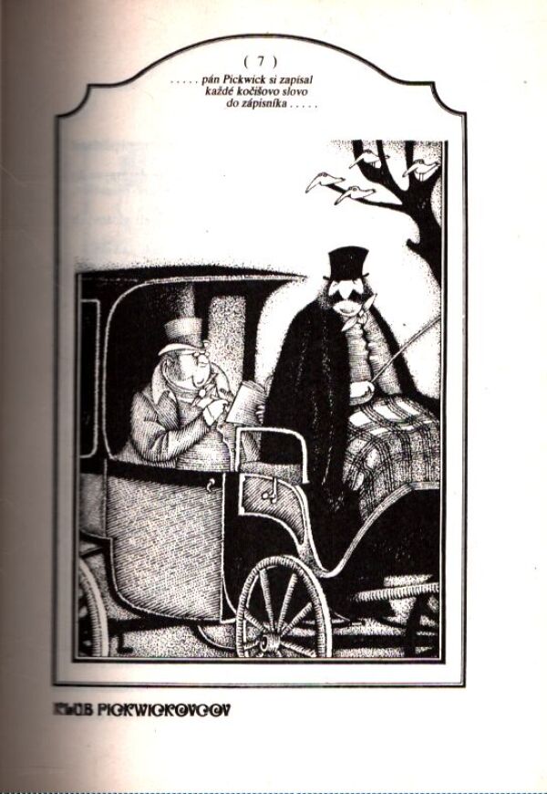 Charles Dickens: KLUB PICKWICKOVCOV