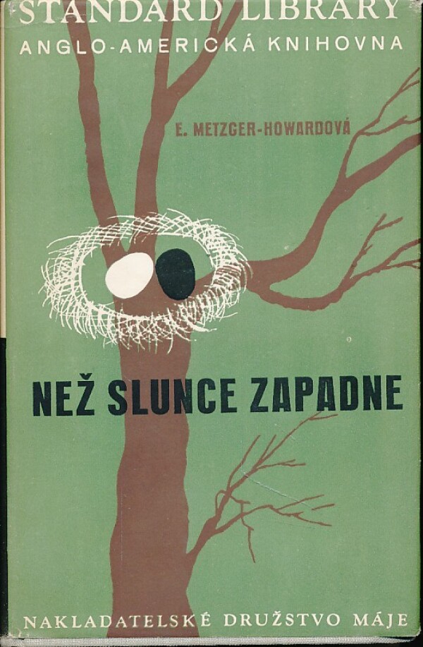 E. Metzger-Howardová: NEŽ SLUNCE ZAPADNE