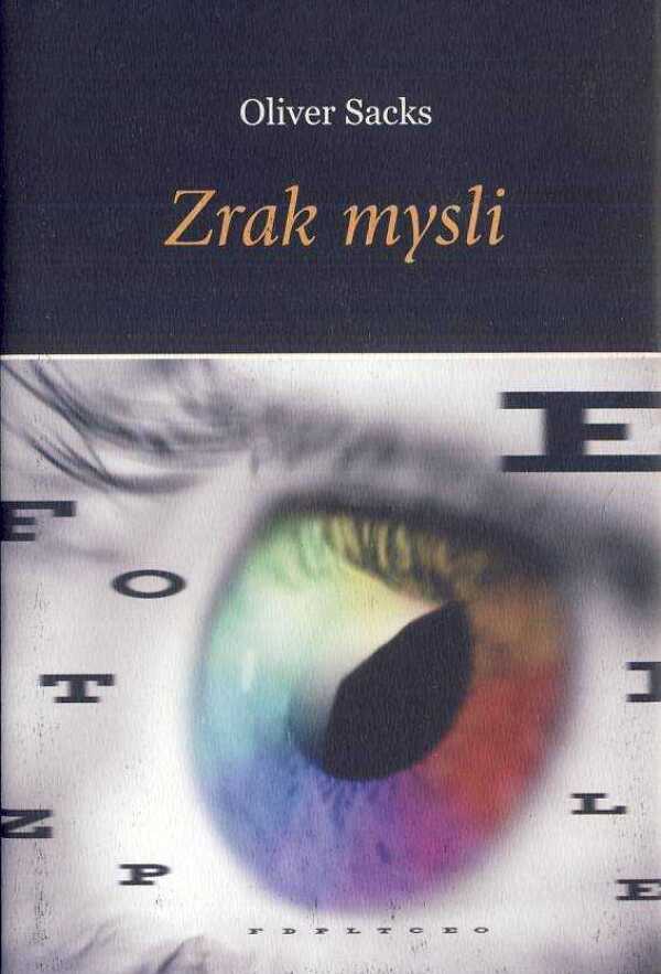 Oliver Sacks: ZRAK MYSLI