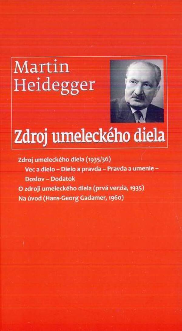 Martin Heidegger: ZDROJ UMELECKÉHO DIELA