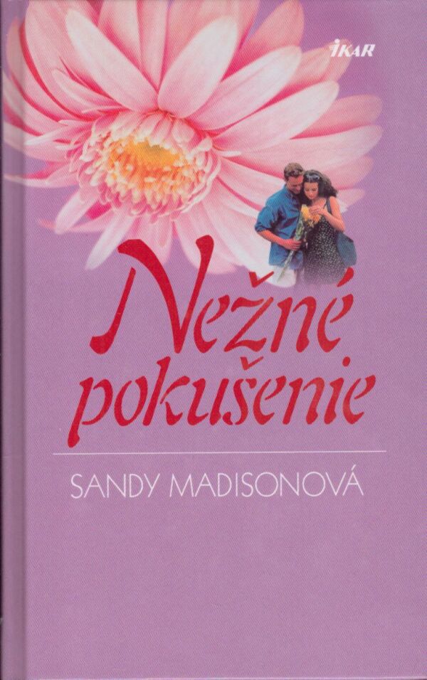 Sandy Madisonová: NEŽNÉ POKUŠENIE