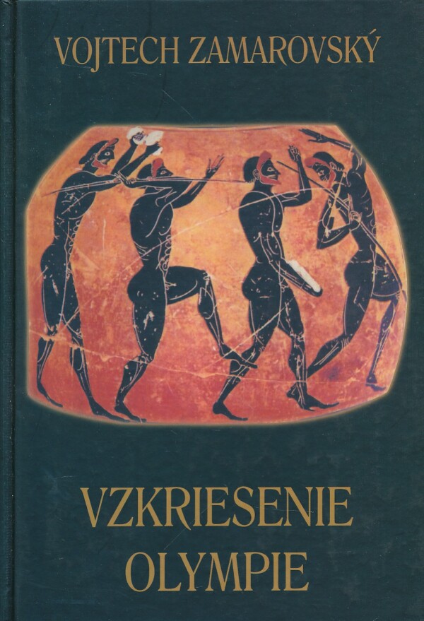 Vojtech Zamarovský: VZKRIESENIE OLYMPIE
