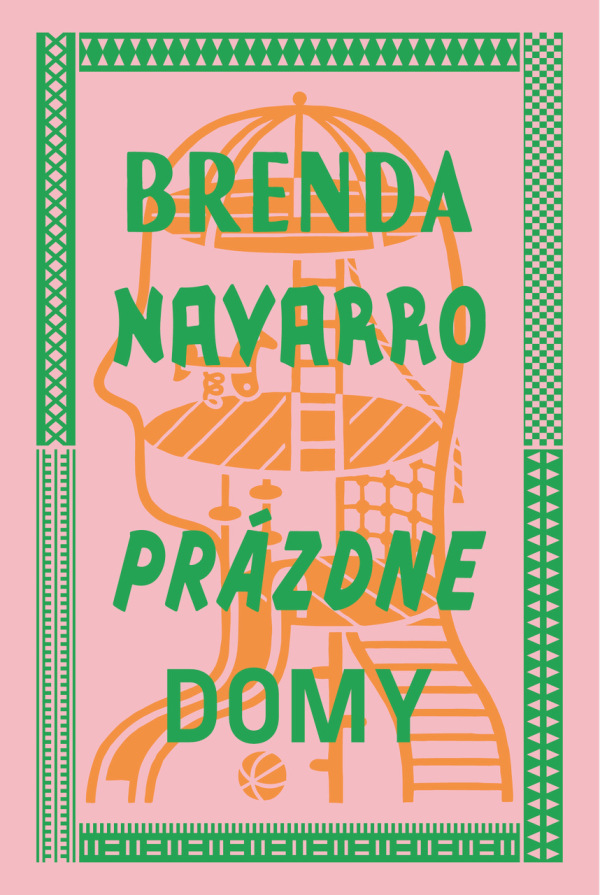 Brenda Navarro: PRÁZDNE DOMY