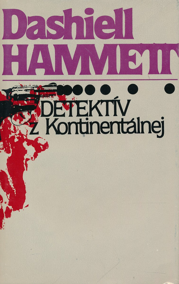 Dashiell Hammett: DETEKTÍV Z KONTINENTÁLNEJ