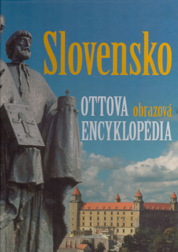 SLOVENSKO - OTTOVA OBRAZOVÁ ENYKLOPÉDIA