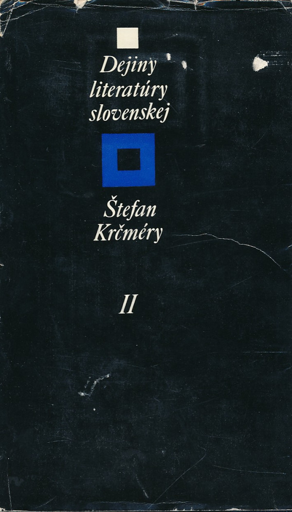 Štefan Krčméry: DEJINY LITERATÚRY SLOVENSKEJ I.,II.