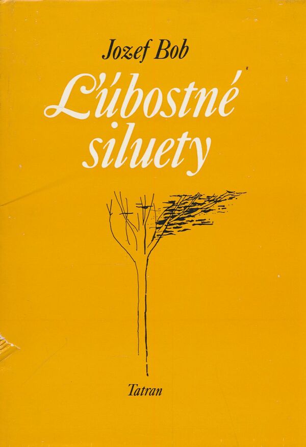 Jozef Bob: ĽÚBOSTNÉ SILUETY