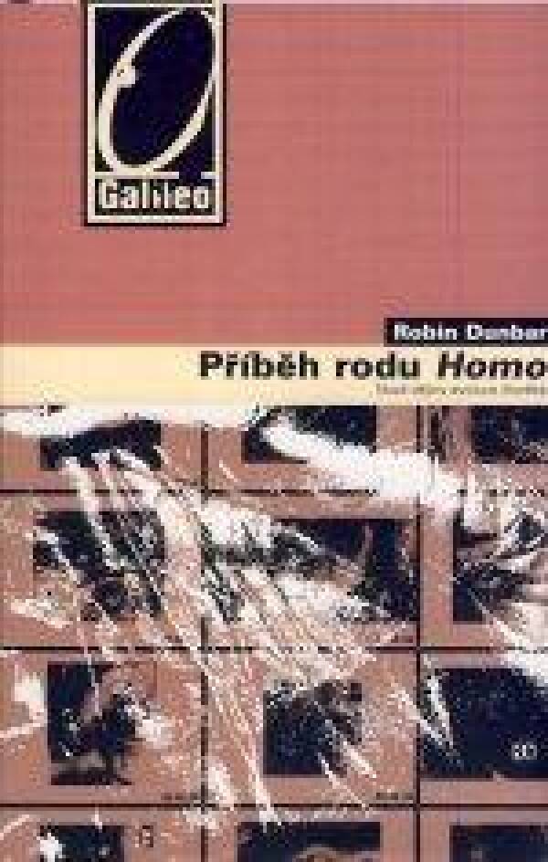 Robin Dunbar: PŘÍBĚH RODU HOMO